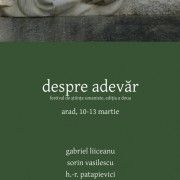 FESTIVALUL DE STIINTE UMANISTE DEBUTEAZA CU INVITATI SPECIALI: MIRCEA MIHAIES SI HORIA-ROMAN PATAPIEVICI