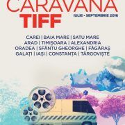 Caravana TIFF va trece prin Arad