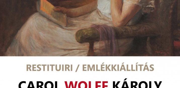 Expoziția de pictură „Restituiri. Carol Wolff”, la Complexul Muzeal Arad