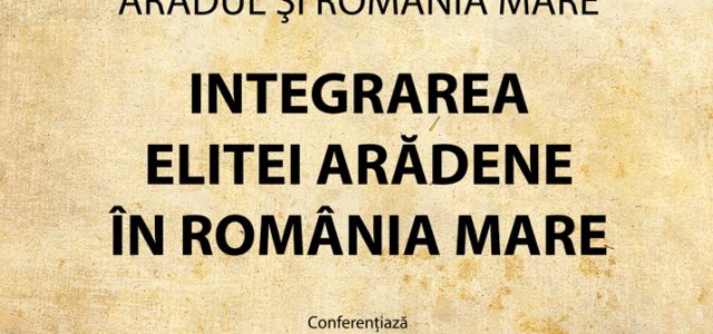 Conferințele „Aradul și România Mare“. Dr. Doru Sinaci  – primul invitat
