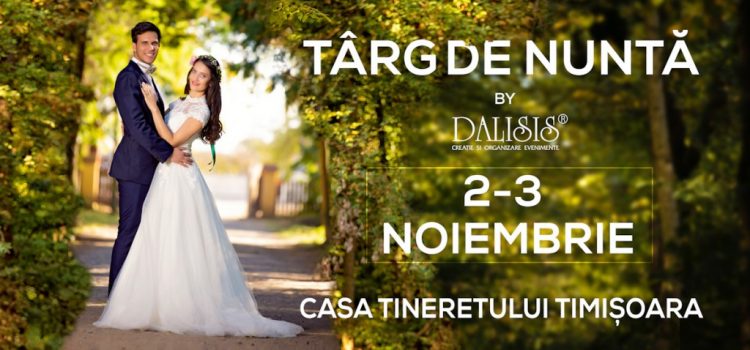 Toamna 2019 aduce la Timișoara oferte alese pentru nunta visurilor