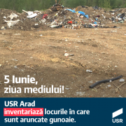 USR Arad inventariază locurile unde sunt aruncate gunoaie