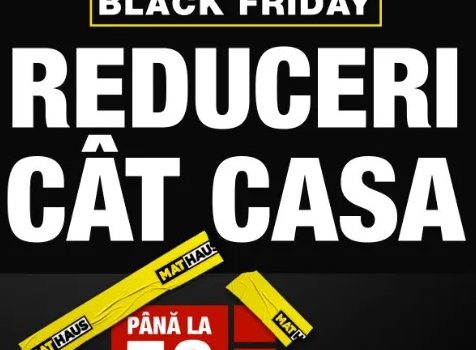 Black Friday la Mathaus aduce reduceri de pana la -50% la articole pentru casa si bricolaj