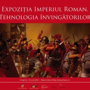 Expoziția IMPERIUL ROMAN. TEHNOLOGIA ÎNVINGĂTORILOR