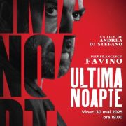 Filmul „Ultima noapte“ va fi proiectat la Cinematograful „Arta“ din Arad