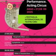 Programul complet al Festivalului Internațional de Teatru-Circ de la Arad – ediția a V-a Arad