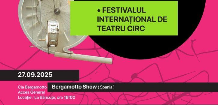 Programul complet al Festivalului Internațional de Teatru-Circ de la Arad – ediția a V-a Arad
