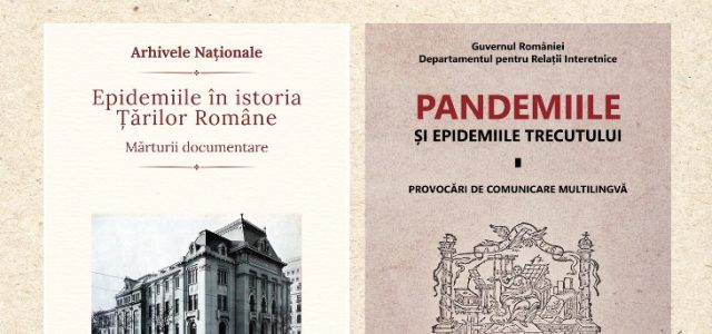 Două expoziții tematice „Epidemiile în istoria Țărilor Române