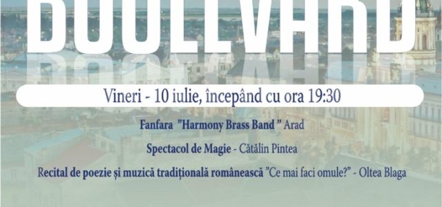Open Boulevard: Spectacole, street-food și alte atracții, în centrul Aradului
