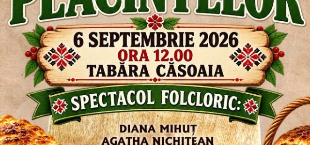 Sărbătoarea Plăcintelor revine la Căsoaia