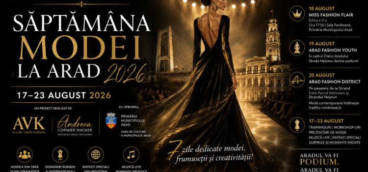 Săptămâna Modei 2026 la Arad